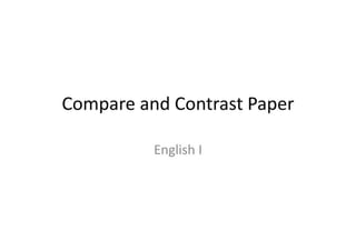 Compare And Contrast Paper