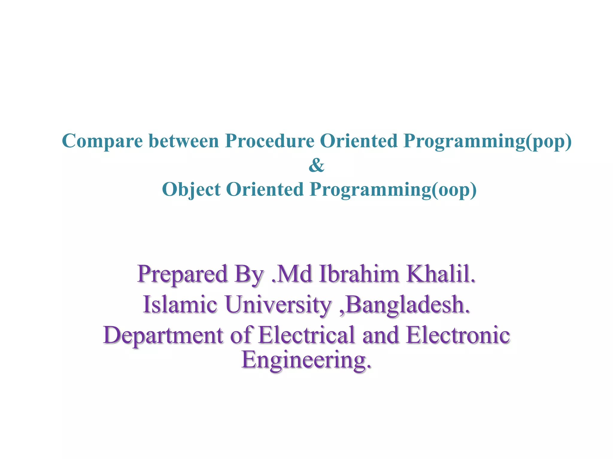 Compare between pop and oop | PPTX | Programming Languages | Computing