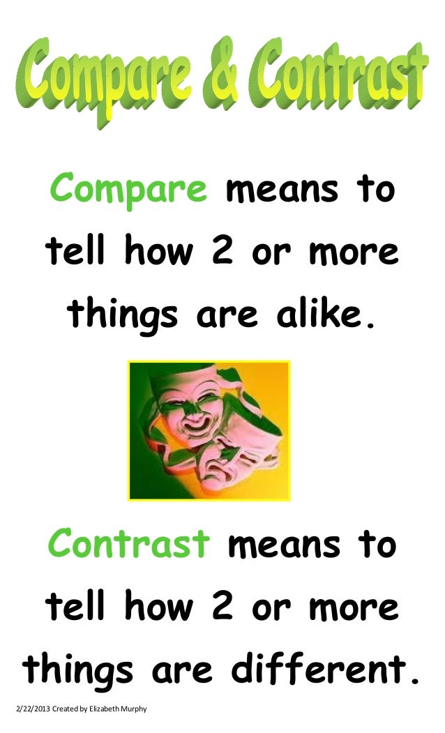 Compare/Contrast Essays | English compare and contrast essay meaning