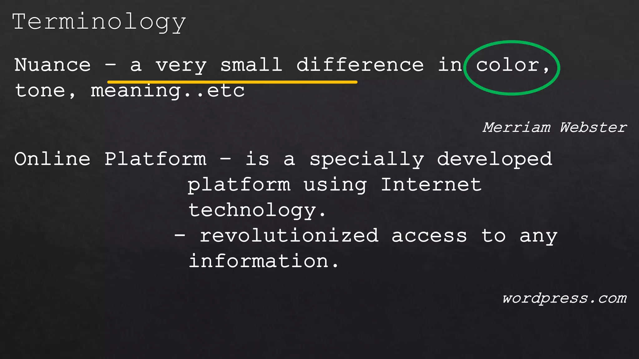 Compare & contrast the nuances of varied online platformsCS_ICT11/12