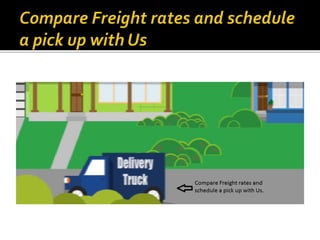Compare freight rates | PPTX