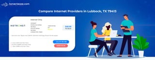 Compare Internet Providers in Lubbock, TX 79413
 