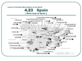 Lesson 4: Principle Wine Regions of the World
4.23 Spain
[ Wine map of Spain ]
 