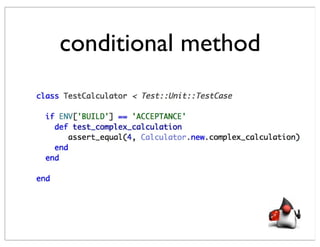 conditional method
 