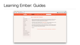 Learning Ember: Guides
 