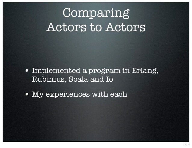 Comparing implementations of the actor model