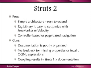 Comparing JSF, Spring MVC, Stripes, Struts 2, Tapestry and Wicket | PDF