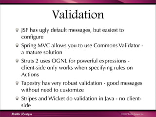 Comparing JSF, Spring MVC, Stripes, Struts 2, Tapestry and Wicket | PDF
