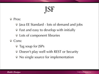 Comparing JSF, Spring MVC, Stripes, Struts 2, Tapestry and Wicket | PDF