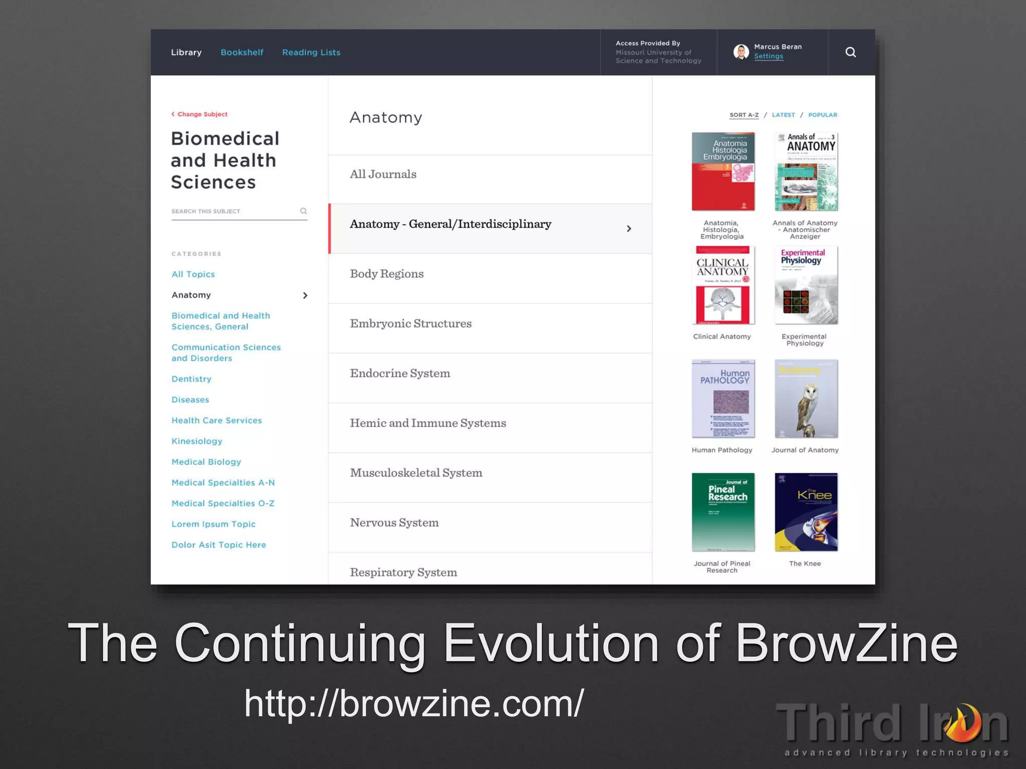 The Continuing Evolution of BrowZine
http://browzine.com/
 
