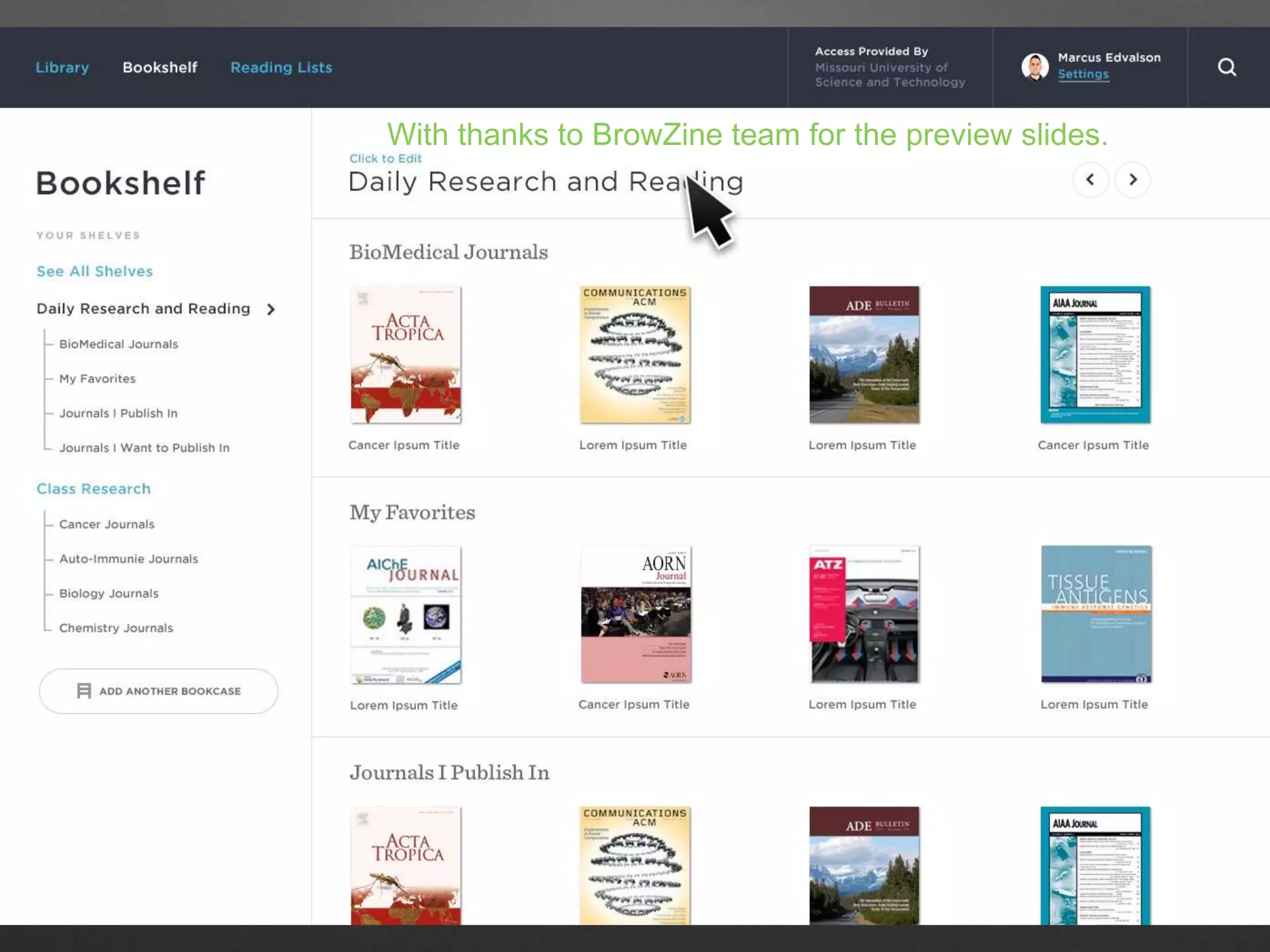 With thanks to BrowZine team for the preview slides.
 