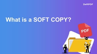 Comparing Digital Files to Hard Copy | PPTX