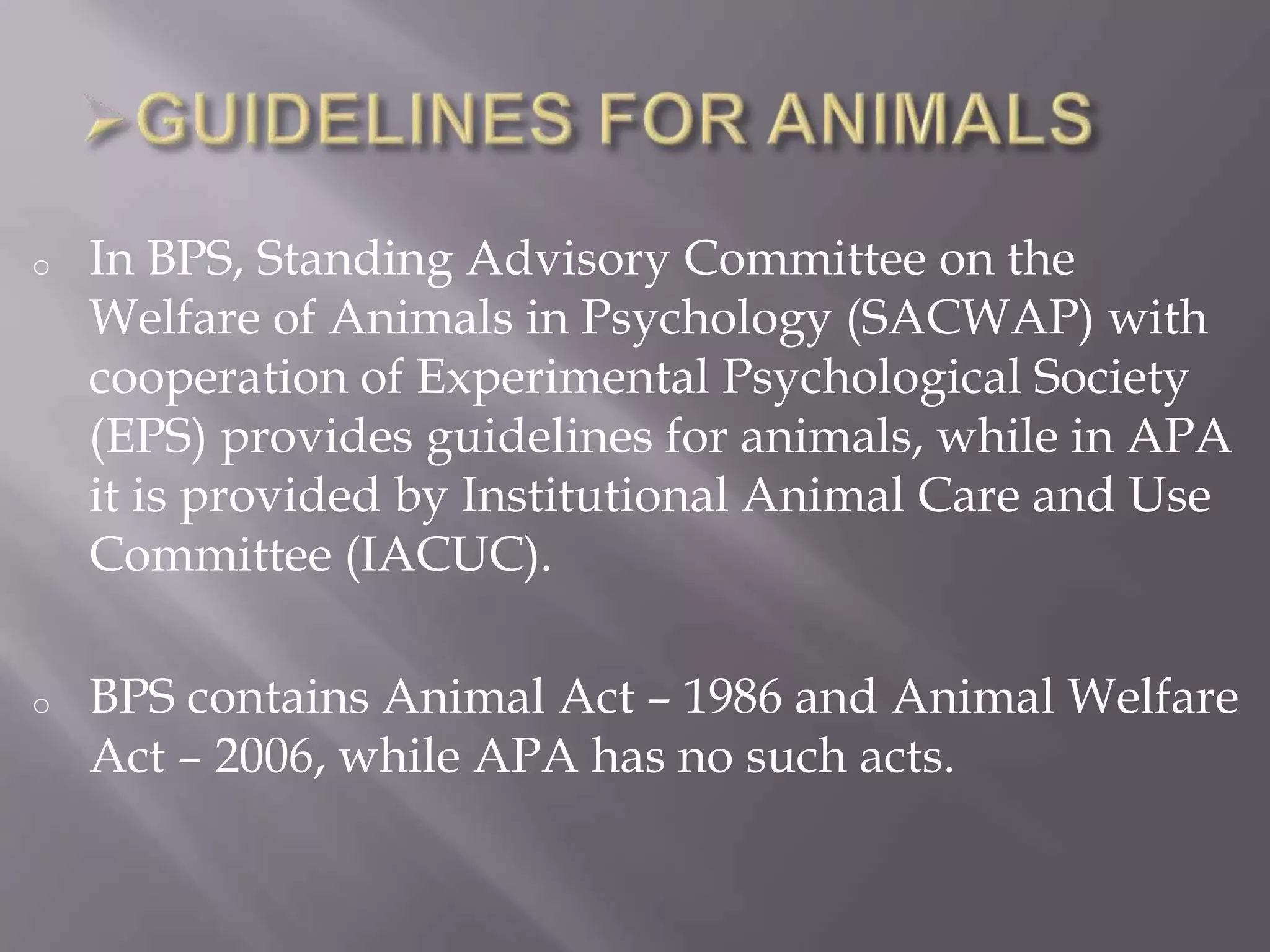 Comparision between bps and apa ethical guidelines 1 | PPTX