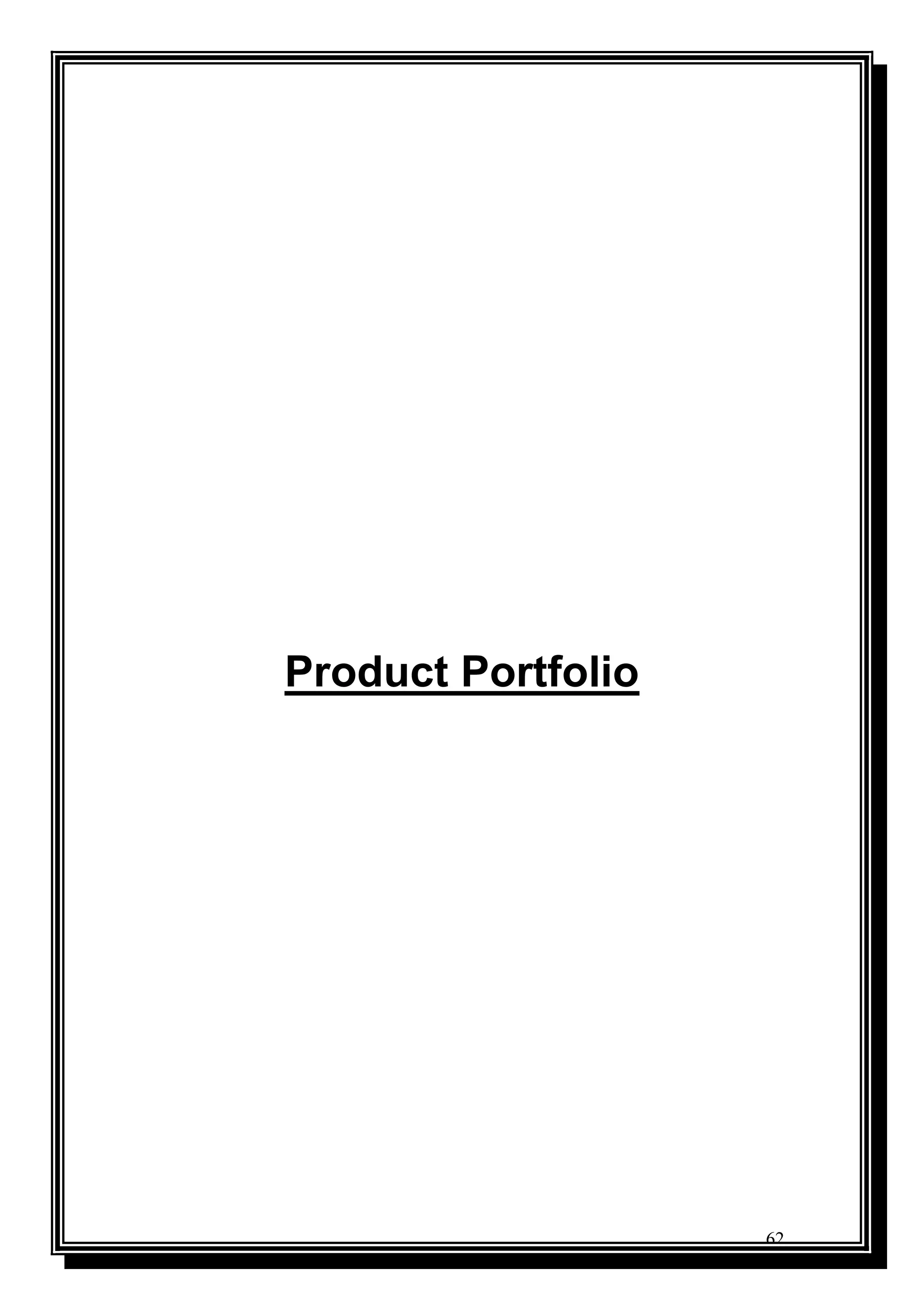 62
Product Portfolio
 