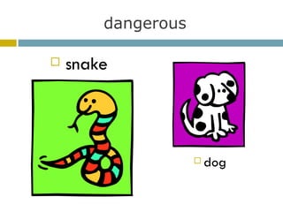 dangerous snake dog 