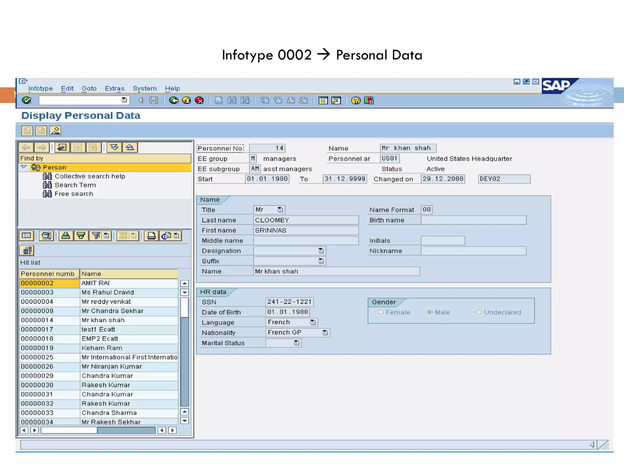 Infotype 0002  Personal Data

12
 