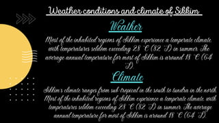 Comparison between delhi and sikkim