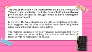 Comparison Between 'The Only Story' and 'The Sense of an Ending'