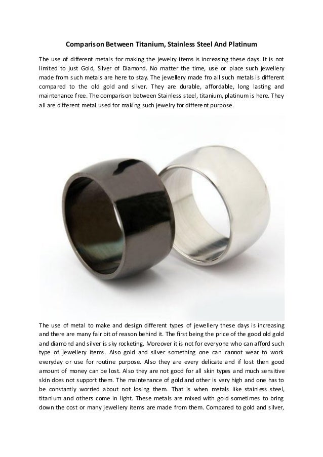 Comparison Between Titanium, Stainless Steel And Platinum
