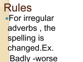 Comparison of adverbs | PPTX