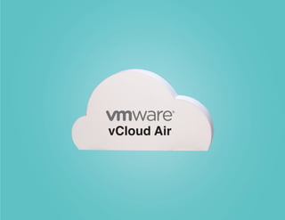 vCloud Air
 