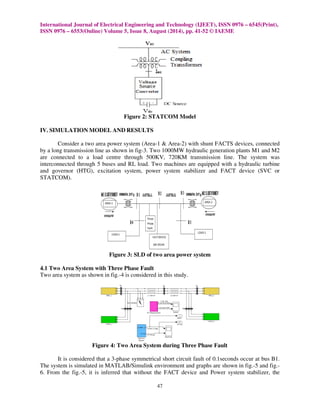 Comparison of facts devices for two area power system stability ...