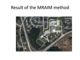 Result of the MRAIM method
 