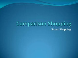 Smart Shopping
 