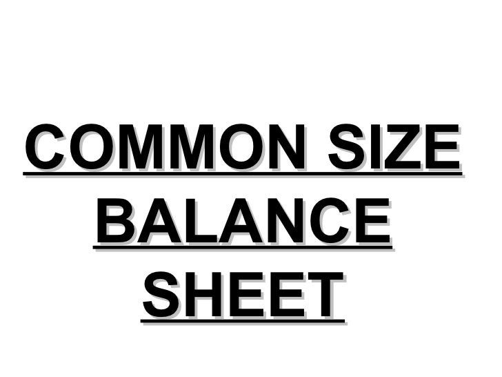 comparitive and common size on a common sized balance sheet 100 is
