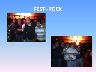 FESTI-ROCK
 