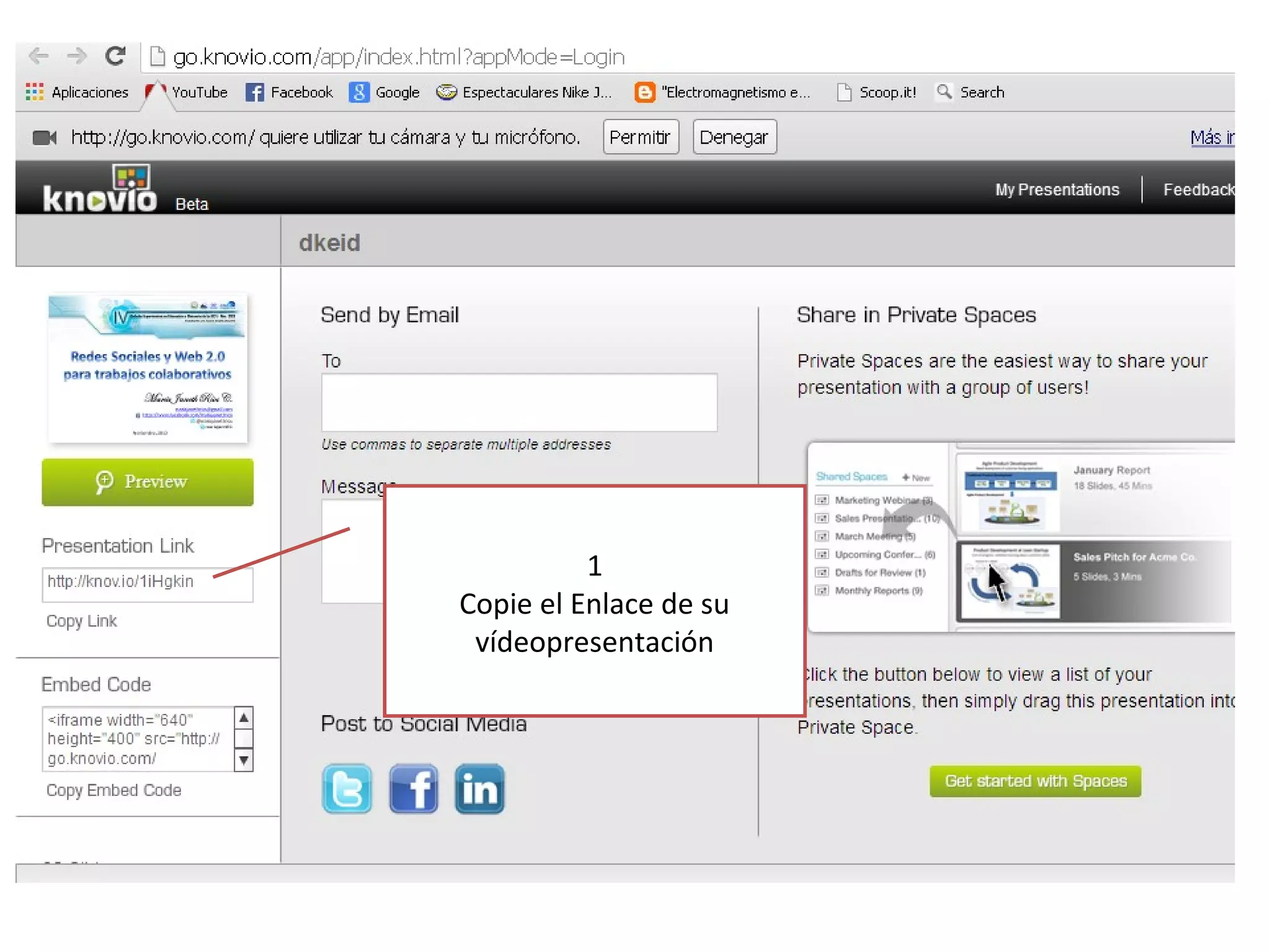 1
Copie el Enlace de su
vídeopresentación