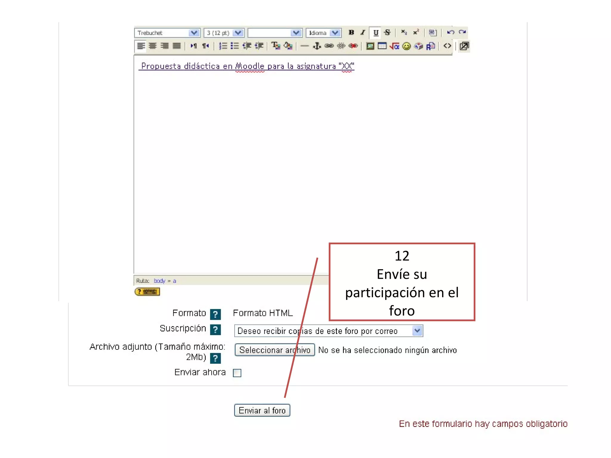 12
Envíe su
participación en el
foro