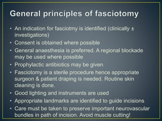 Fasciotomy Instrument Compartment syndromes | PPTX