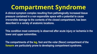 Compartment syndrome with high criteria2024.pptx