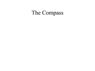 The Compass
 