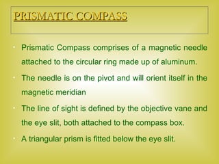 Primastic Compass Surveying - compass-Directions surveying.ppt