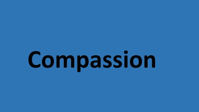 Compassion PPT Compassion PPT