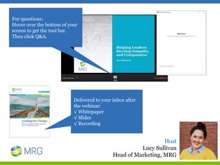 Host
Lucy Sullivan
Head of Marketing, MRG
Delivered to your inbox after
the webinar:
√ Whitepaper
√ Slides
√ Recording
For...