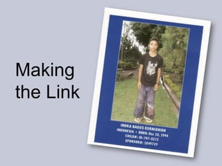 Making
the Link
 