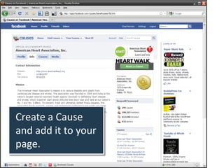 Create a Cause
and add it to your
page.
 