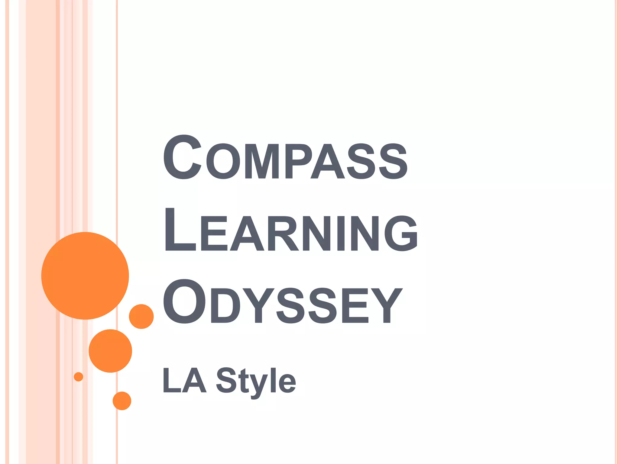 Compass learning odyssey PPT
