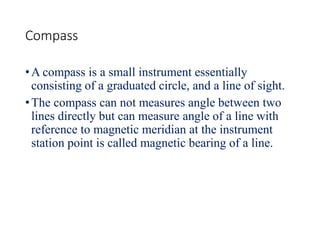 Compass surveying | PPTX
