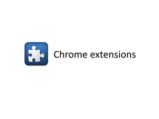 Chrome extensions