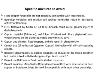 compatibility of Pesticides during application in field | PPTX