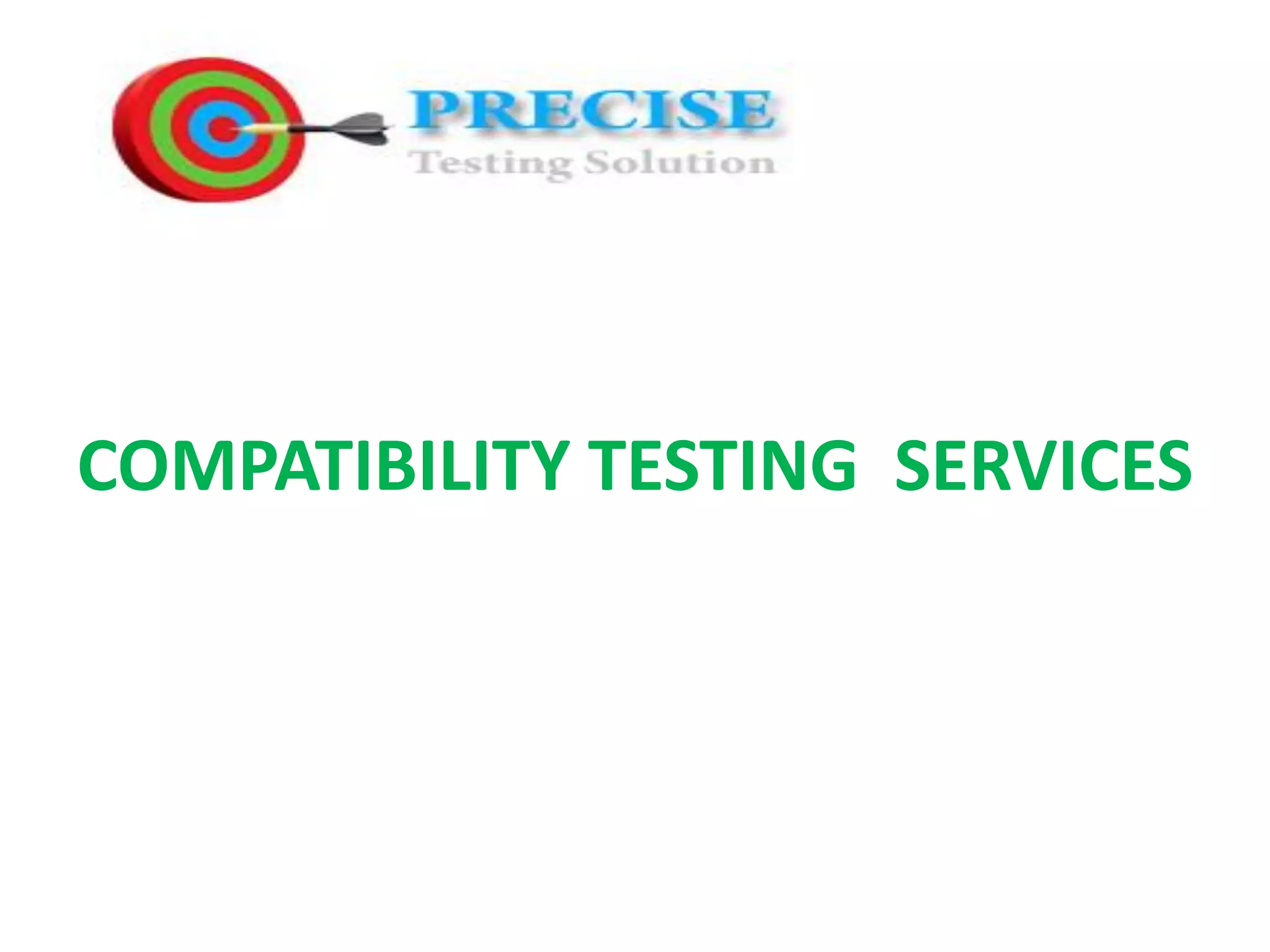 COMPATIBILITY TESTING SERVICES
