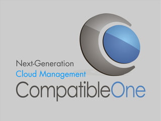 Next-Generation
Cloud Management
 