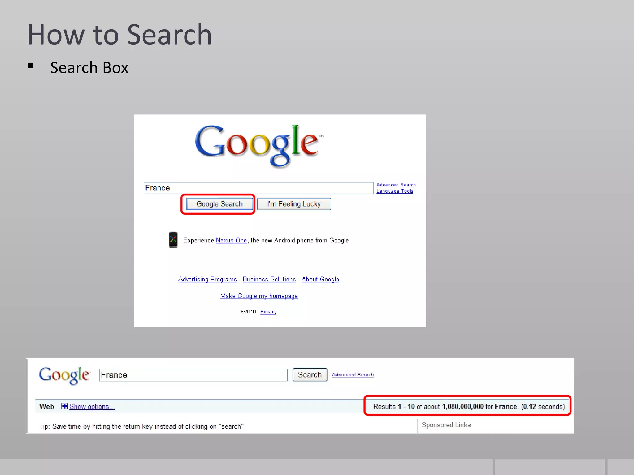 How to Search
 Search Box
 