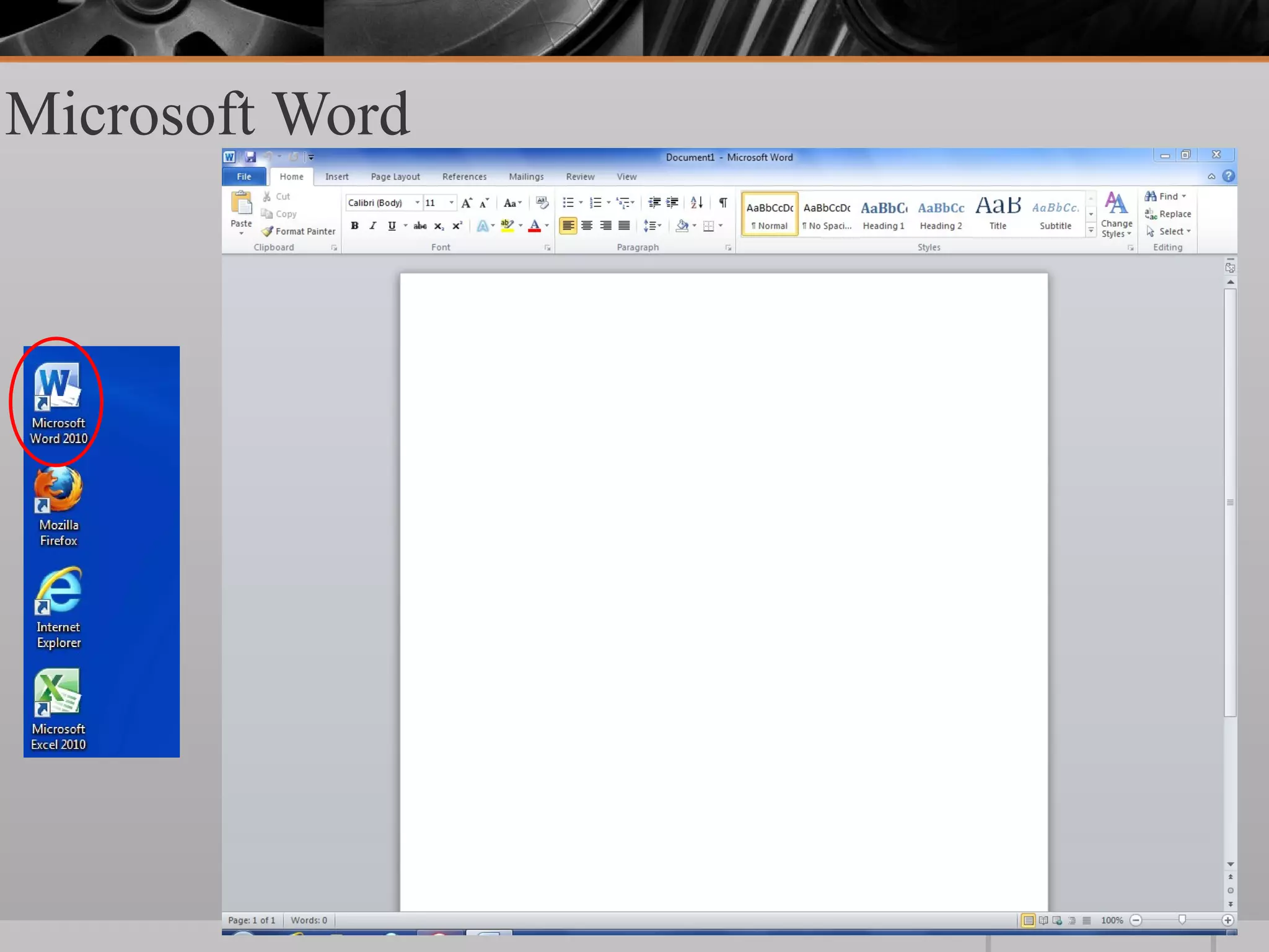Microsoft Word
 