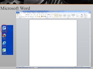 Microsoft Word
 