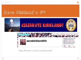 Save Kirkland’s 4 th ! http://twitter.com/savekirkland4th 